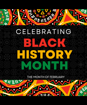  Celebrating Black History Month